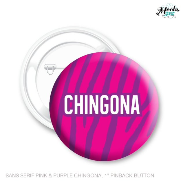 Chingona_Pink&Purple_ButtonMockUp_800x800